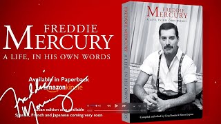 A Life, In His Own Words - The ultimate collection of Freddie’s words