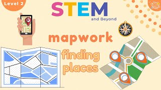 Mapwork | Geography for Kids | STEM Home Learning