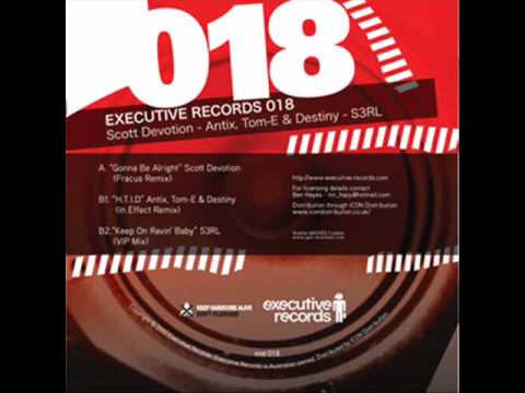 OUT NOW! Executive Records 018 B2 Keep On Ravin' Baby - S3RL (Vip mix)