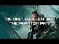 The Only Flaw Of Metal Gear 5