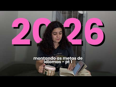 montando as metas de idiomas para 2026 juntos