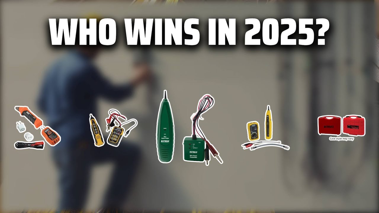 The Top 5 Best Wire Tracer in 2025 - Must Watch Before Buying!