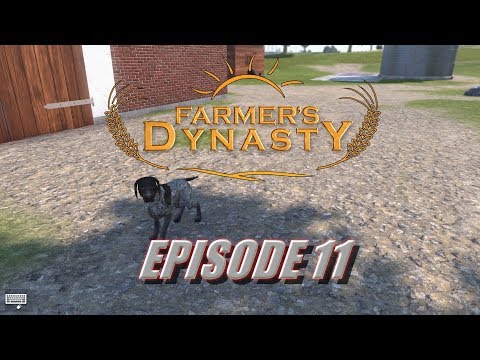 Farmer's Dynasty episode 11 WE GOT THE DOG NOW