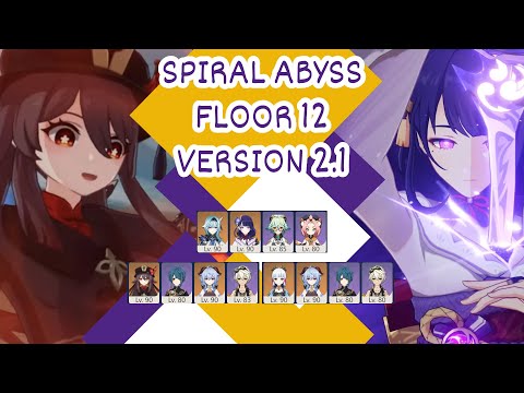 [Genshin Impact] Spiral Abyss Floor 12 / 2.1 Full 9 Stars