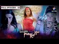 Ssshhhh Phir Koi Hai Ghunghroo FULL Episode श्श्श्श् फिर कोई है