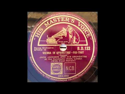 Jack Jackson & his orchestra - Vienna in Springtime (1935)