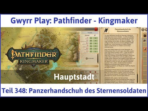Pathfinder - Kingmaker Teil 348: Panzerhandschuh des Sternensoldaten - Let's Play|Deutsch
