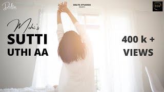 Sutti Uthi Aa - Full Video  MOHI  The Magnette  Ne
