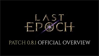Для Last Epoch вышел патч с масштабными изменениями баланса и предметов