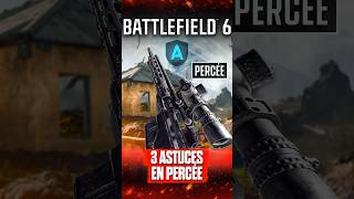 Les 3 Astuces à Connaître en Percée sur Battlefield 6!