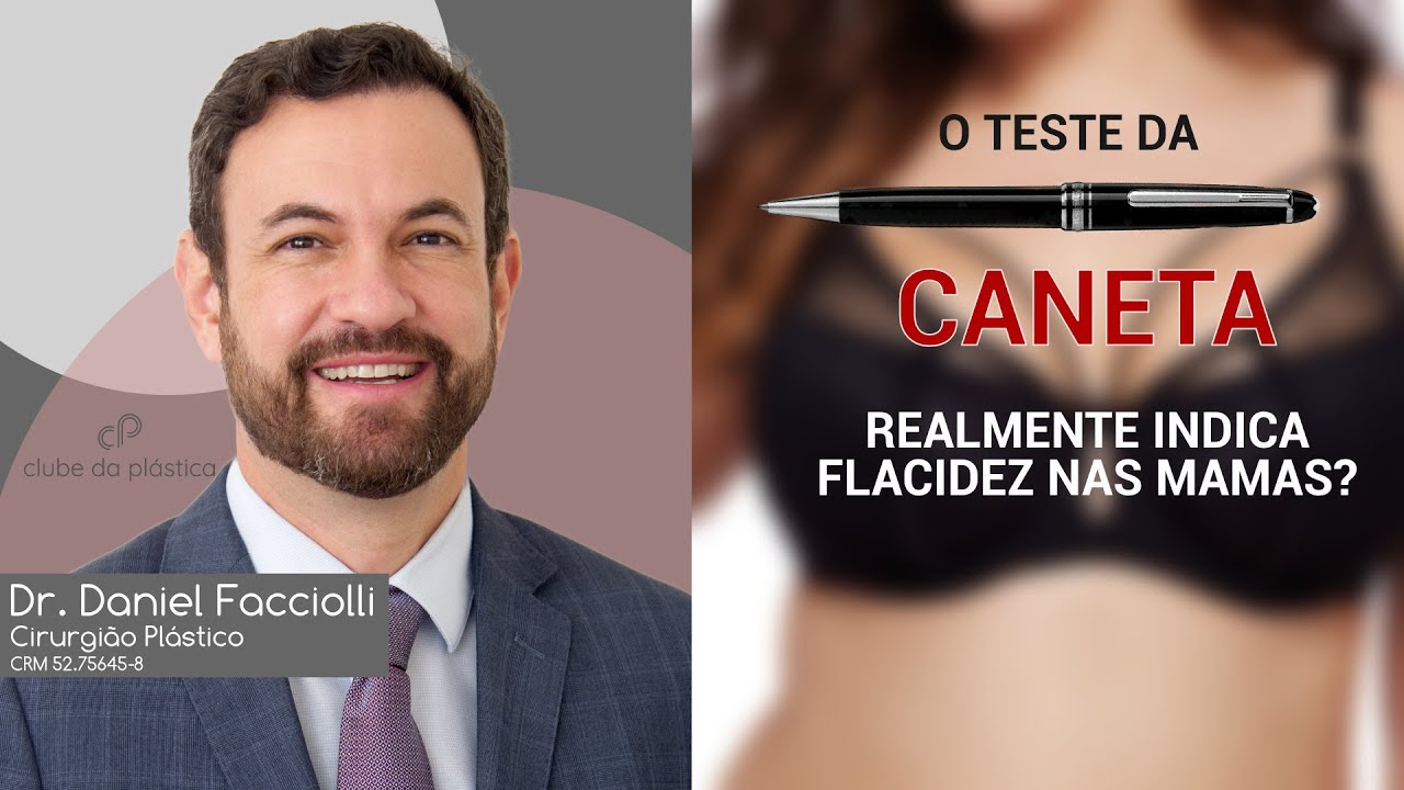 Clube da Plástica: o "teste da caneta" realmente indica que você tem as mamas caidas?