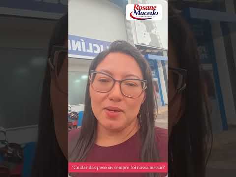 Vereadora Rosane Macedo de Igarapé Grande Maranhão, Cuidar das pessoas sempre foi nossa missão.