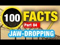 100 Incredibly Interesting Facts | Amazing Mind Blowing Facts