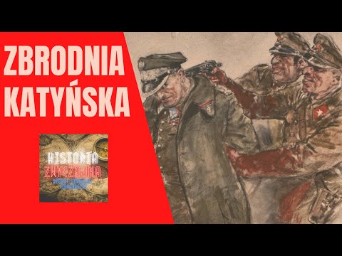 ZBRODNIA KATYŃSKA | HISTORIA ZWYCZAJNA