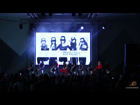 K-STAR 2017 4MINUTE - Crazy (cover dance by RoR Project)