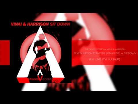 Seven Nation Stampede (VINAI Edit) vs Sit Down - (RIK ILMESTYI MASHUP)