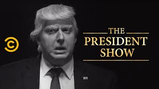 The President Must Confess His Sins - The President Show