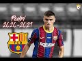 Pedri 2020 2021 Dribbling Skills Goals