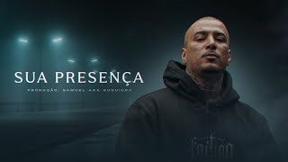 Sua Presença (Clipe Oficial)
