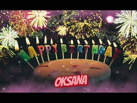 Amazing Happy Birthday OKSANA song. Happy birthday song with names