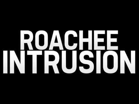 Roachee - Intrusion