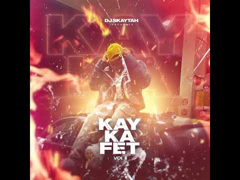 DJ SKAYTAH - KAY KA FET ( BOUYON/ Dennery Segment Mixx)