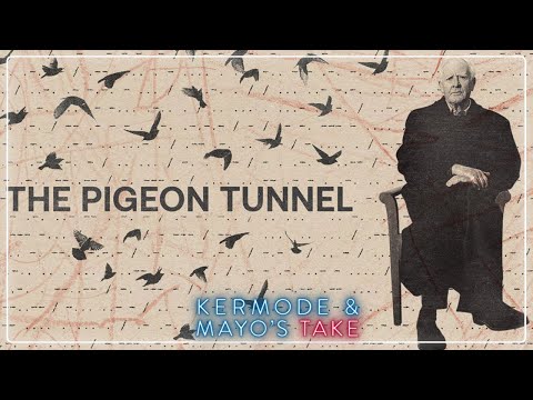 Mark Kermode reviews The Pigeon Tunnel - Kermode and Mayo's Take