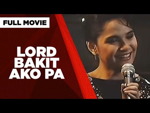 LORD BAKIT AKO PA: Snooky Serna, Gabby Concepcion & Aga Muhlach   | Full Movie