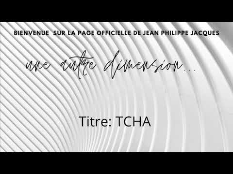 TCHA - Jean Philippe Jacques