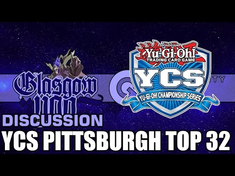 YCS Pittsburgh Top 32 Breakdown - My initial thoughts and analysis.