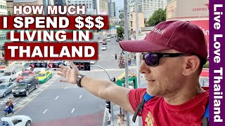 How Much Money I Spend To Live In THAILAND | My Monthly Budget $$$ #livelovethailand