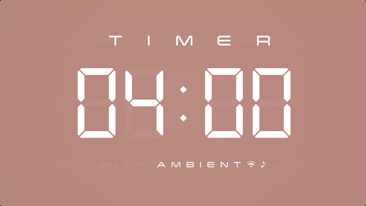 4 Minute Countdown Timer 🎶 Digital Clock with Ambient Music & Simple Beeps 🤎