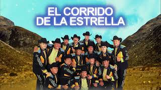 Grupo Laberinto - El Corrido de la Estrella (Letra Oficial)