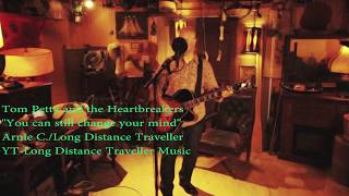 You can still change your mind - Tom Petty cover