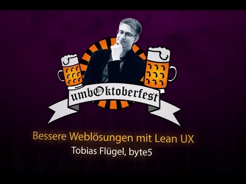 umbOktoberfest 2015 - Lean UX mit Tobias von byte5