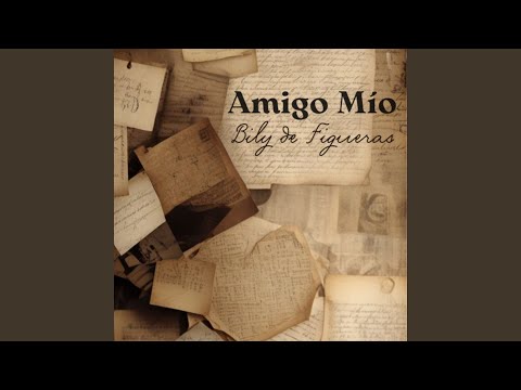 Amigo Mío