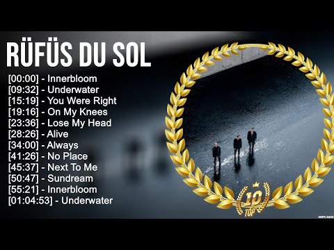 R ü f ü s D u S o l Greatest Hits ~ Top 100 Artists To Listen in 2022 & 2023