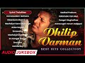 DHILIP VARMAN Songs Evergreen Love Hits Malaysian Tamil Romantic Songs Jukebox Channel