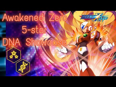 Awakened Zero 5* Max DNA showcase | ROCKMAN X DiVE