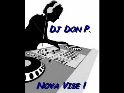 Dj Don  P : Nova Vibe