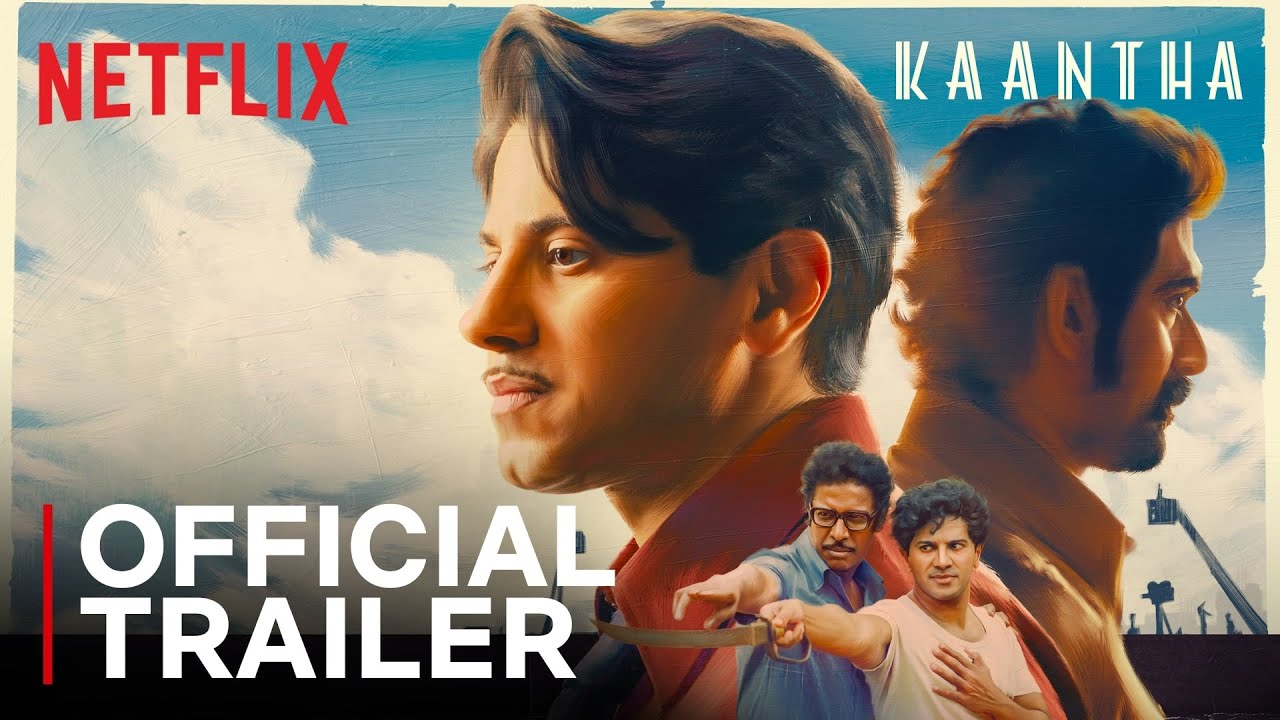 Kaantha | Official Trailer | Dulquer Salmaan, Bhagyashri Borse, Rana Daggubati | Netflix India
