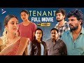 Tenant Telugu Full Movie 4K Satyam Rajesh Bharath Kanth Chandana Payaavula Telugu FilmNagar