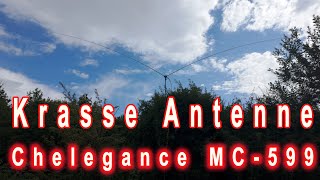 Krasse Antenne - Chelegance MC-599 für den Amateurfunk