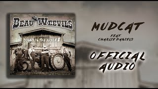 Beau Weevils Feat. Charlie Daniels - Mudcat - Songs in the Key of E (Official Audio)