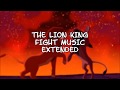 THE LION KING Extended Fight Music 2018