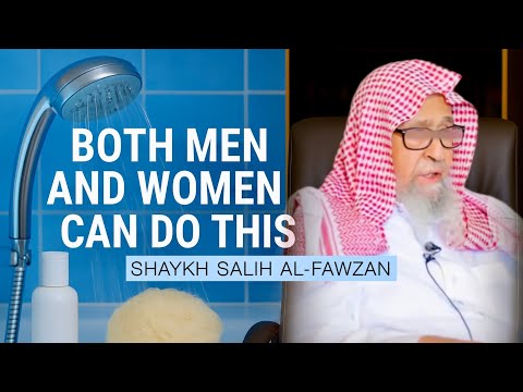 The Easiest Way To Do Ghusl || Shaykh Salih Al-Fawzan