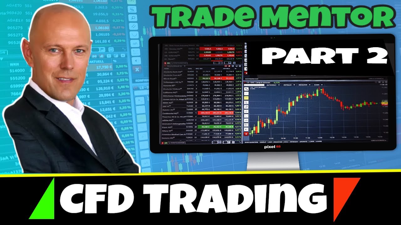 Trade Mentor - Part 2 - CFD Trading - YouTube