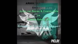 Armin van Buuren vs Cosmic Gate - Embargo vs Yai (Here We Go Again) Volais Mashup