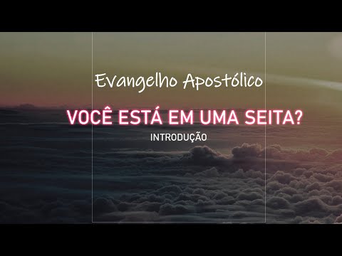 COMO IDENTIFICAR UMA SEITA? Introdução.