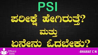 PSI Exam Details In Kannada